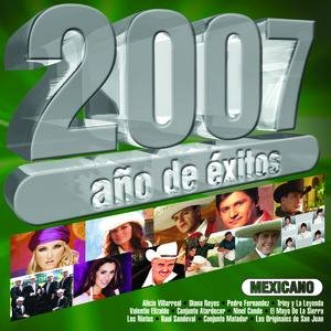 2007 Años De Exitos Mexico