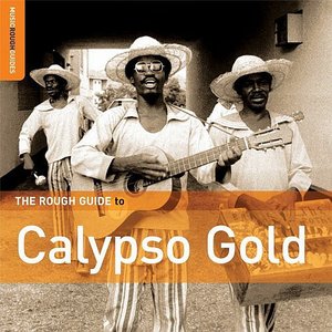 The Rough Guide to Calypso Gold