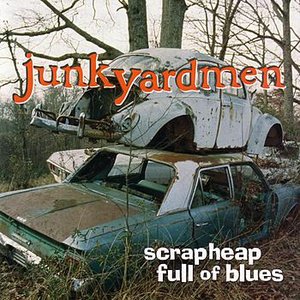 Scrapheap Full Of Blues