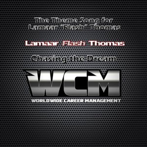 Theme Song for Lamaar "Flash" Thomas: Chasing the Dream