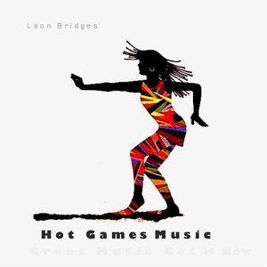 Hot Games Music [Explicit]