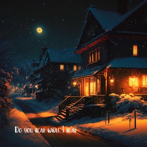 Do You Hear What I Hear - Single