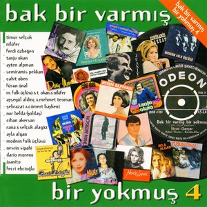 Bak Bir Varmış Bir Yokmuş, Vol. 4