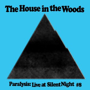 Paralysis: Live at Silent Night #8