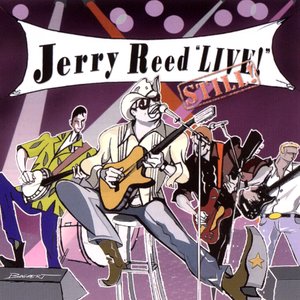 Jerry Reed Live, Still!