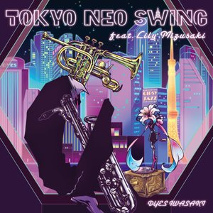 “TOKYO NEO SWING”的封面