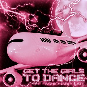 Get the Girls to Dance - EP