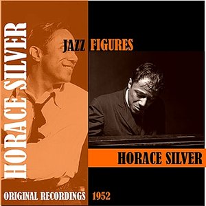 Jazz Figures / Horace Silver (1952)