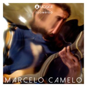 Moska Apresenta Zoombido: Marcelo Camelo