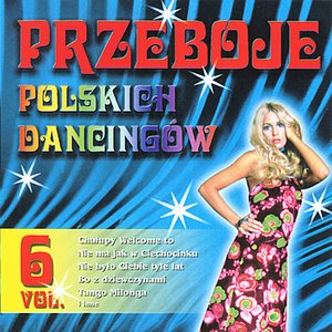 Polish Dance Clubs Hits Vol. 6