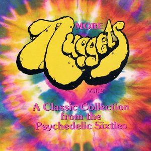 More Nuggets - Classics From The Psychedelic Sixties - Vol. 2