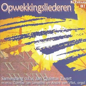 Opwekkingsliederen - "Zingt de Here een nieuw lied", Deel 2