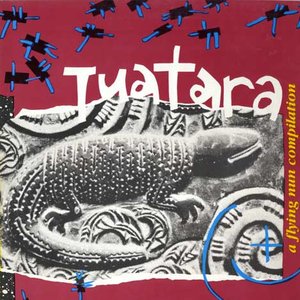 Tuatara - A Flying Nun Compilation