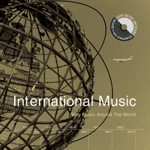 International Music: Sony Music Around The World