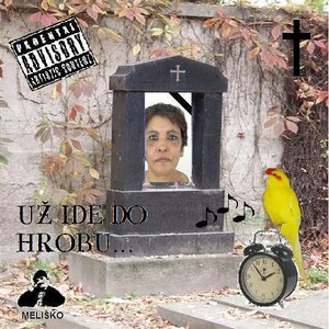 “Uz Ide Do Hrobu”的封面