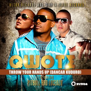 Throw Your Hands Up (Dancar Kuduro) [feat. Pitbull & Lucenzo] - Single