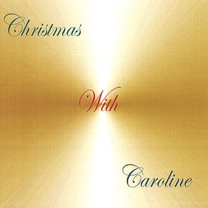 Christmas With Caroline