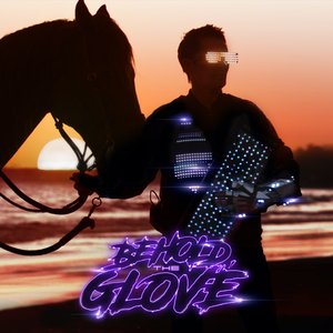 Behold, The Glove - Single