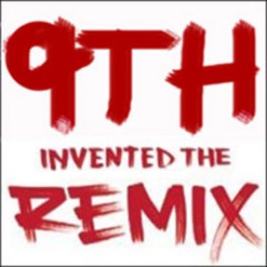 9th Invented The Remix