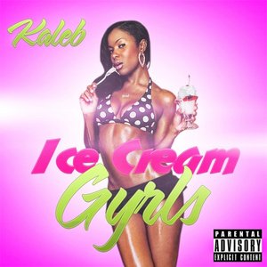 Ice Cream Gyrls - Single