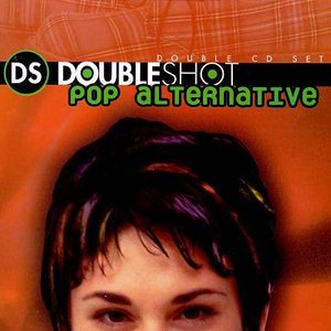 Doubleshot: Pop Alternative