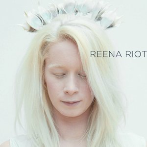 Reena Riot