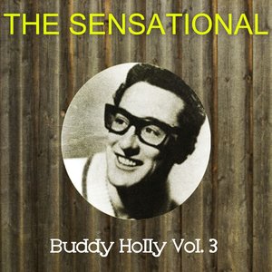 The Sensational Buddy Holly Vol 03