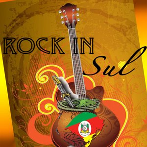 Rock In Sul - O Melhor do Rock Gaucho