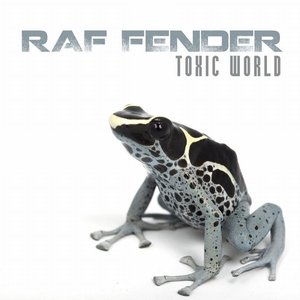 Toxic World - Single