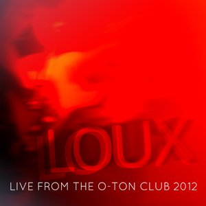 Live from the O-Ton Club 2012