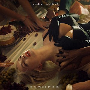 Stay Drunk With Me - Single