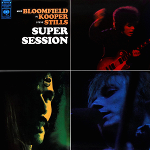 Al Kooper & Mike Bloomfield - Super Session - Zortam Music