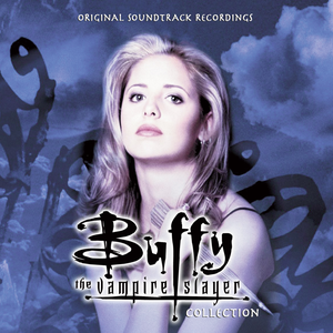 Christophe Beck - Buffy The Vampire Slayer Original Music From Season Three - Zortam Music