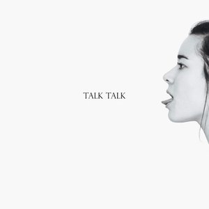 Talk Talk - EP