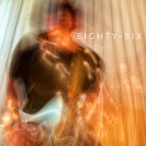 Eighty-Six