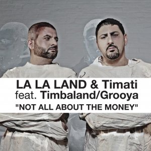 La La Land & Timati feat. Timbaland & Grooya のアバター