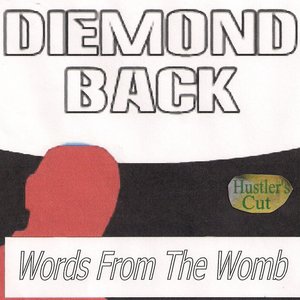 Words from the Womb (Hustler's Cut)