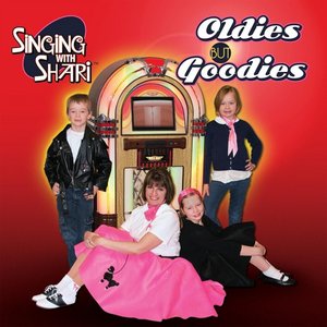 Singing With Shari: Oldies but Goodies