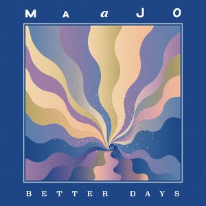 Better Days (feat. Gilbert K & Waina) - Single