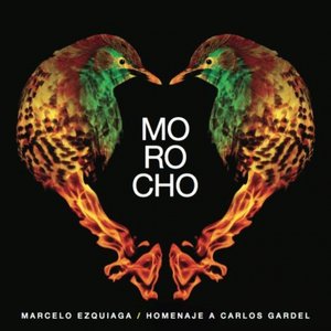 Morocho - Homenaje a Carlos Gardel