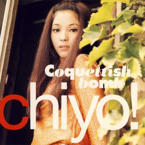 CHIYO! COQUETTISH BOMB