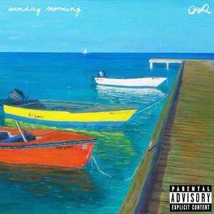 Sunday Morning [Explicit]