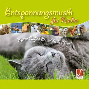 Immagine per 'Entspannungsmusik für Kinder (Mit Geschichten Erzähler: Kater Coljas Besuch bei den Tieren)'