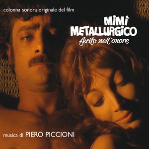 Mimì metallurgico ferito nell'onore (Original soundtrack from "Mimì metallurgico ferito nell'onore")