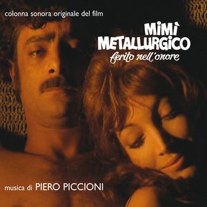 Mimì metallurgico ferito nell'onore (Original soundtrack from "Mimì metallurgico ferito nell'onore")