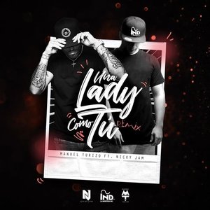 Una Lady Como Tú (Remix)