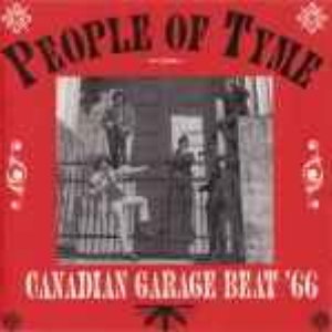 People Of Tyme - Canadian Garage Beat '66