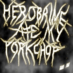 Avatar for Herobrine Ate My Porkchop