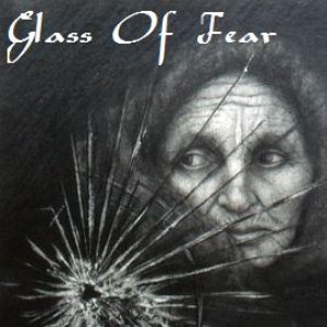 “Glass Of Fear”的封面