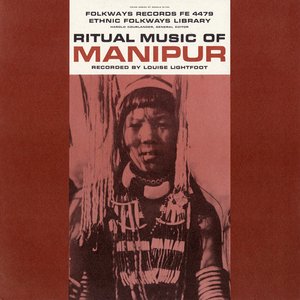 Image for 'Ritual Music of Manipur (India)'